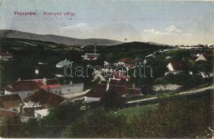 1918 Veszprém, Aranyos völgy. Kiadja Kálmán István (kis szakadás / small tear)