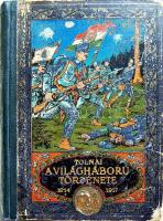 Tolnai: A világháború története 1914-1917 érdekes kiadvány sok fotóval