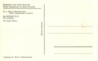 Helpa, Heľpa (Gömör, Gemer); Národopisny odbor Matice Slovenskej. Na Bozieho tela / A Szlovák Matica...