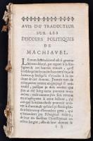 [Niccolo Machiavelli]: Discours Politiques de Machiavelli sur Les Decades de Tite-Live. Tome Premier. Amsterdam, 1692, Henri Desbordes, 14 szt. lev.+384 p.+ 1 sztl. lev. Francia nyelven. Borító és címlap hiánnyal, de egyébként jó állapotban.