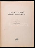 Kodály Zoltán - Gyulai Ágost: Arany János népdalgyűjteménye. Bp., 1952, Akadémiai Kiadó. Kiadói  fél...