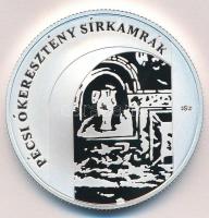 2004. 5000Ft Ag "Pécsi ókeresztény sírkamrák" T:PP Adamo EM193 Tanúsítvánnyal