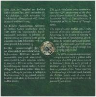 2013. 5Ft-200Ft (6xklf) forgalmi sor szettben + 	
2013. "Bethlen Gábor arandukát" aranyoz...