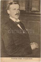 Friedrich István miniszterelnök / Prime Minister of Hungary for three months between August and November in 1919 (EK)