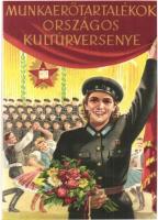 Munkaerőtartalékok Országos Kultúrversenye; Kultúrával is a szocializmusért harcolnak az ipari tanulók! / Hungarian Socialist propaganda s: Pál György