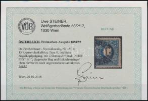 1858 15kr II sötétkék jól látható szögfejbenyomattal ,,(BAHN)HOF PESTH" (átlós törés) Certifica...