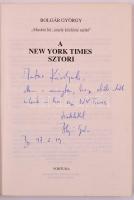 Bolgár György: A New York Times sztori. Bp.,é.n.,Fortuna. Kiadói papírkötés, jó állapotban. 
A szer...