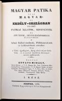 Kováts Mihály: Magyar patika, azaz Magyar- és Erdélyországban termő patikai állatok, növények és ásv...