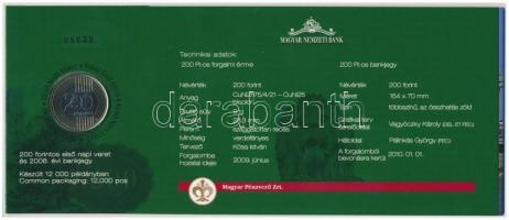 2009. 200Ft elsőnapi veret díszcsomagolásban + 2006. 200Ft "FB" "Búcsú a 200Ft-os ban...