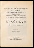 1931-1939 Az Isteni Megváltó Leányai Budapest Szt. Margit Leánygimnáziumának értesítői (1931-1932,19...