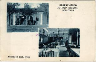 1915 Debrecen, Kemény János Kis Pipa vendéglője, belső. Alapíttatott 1878. évben (EK)