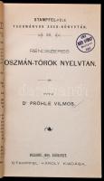 Dr. Prőhle Vilmos: Rendszeres oszmán-török nyelvtan. Stampfel-féle Tudományos Zsebkönyvtár 26. Pozso...