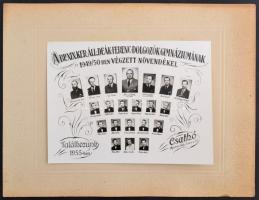 1950 Budapest, XIX. ker., Deák Ferenc Dolgozók Gimnáziumának tanárai és végzett növendékei, kistabló...