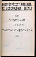 1927 Bőrgyógyászati Urológiai és Venerologiai Szemle. 1927. V. évf. 1-12 sz. Félvászon-kötésben.