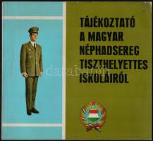 1973 Tájékoztató a Magyar Néphadsereg Tiszthelyettes iskoláiról. Rengeteg illusztrációval