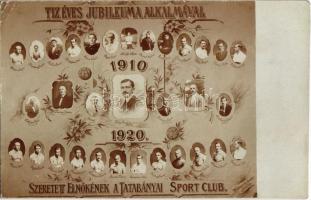 1910-1920 Tíz éves jubileuma alkalmával szeretett elnökének a Tatabányai Sport Club, tablókép a labdarúgókkal / Hungarian sport clubs tableau photo with football players (EK)
