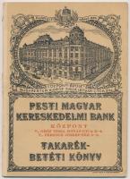 Budapest 1937-1944. Pesti Magyar Kereskedelmi Bank betétkönyv, több kitöltött oldallal.