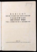 Bericht über die Tätigkeit und Verwaltung der Feuerwehr der Stadt Wien vom 1. Jänner 1920 bis 31. de...