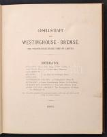 Gesellschaft der Westinghouse-Bremse (The Westinghouse Brake Company Ltd.): Die Automatische Luftdru...
