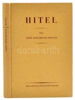 Széchényi István: Hitel. Bp.,1991, Közgazdasági és Jogi Könyvkiadó. Kiadói kartonált papírkötés. Reprint kiadás.