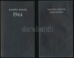 Bori notesz. Az egyik kötetben hasonmás kiadással, a másikban Ortutay Gyula tanulmányával és Boti notesz, Radnóti utolsó verseivel. Bp.,1974, Magyar Helikon. Első kiadás. Kiadói papírkötésben, hullámos lapokkal.