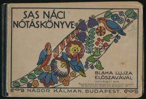 Sas Náci nótáskönyve. Blaha Lujza előszavával. Bp., 1914, Nádor Kálmán. Kiadói illusztrált félvászon-kötés, kissé kopott, kissé foltos borítóval.