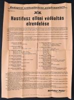 1946 Budapest székesfőváros polgármestere által kiadott hirdetmény hastífusz elleni védőoltás elrendeléséről, hajtott, 62×47 cm