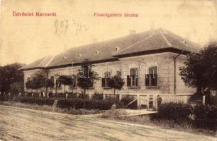 1907 Barcs, Főszolgabírói hivatal. W. L. 136. (kis sarokhiány / small corner shortage)
