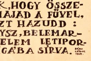 Pápai Gábor (?-?): S adassék hinni..., tus, papír, jelzett, 25×12,5 cm