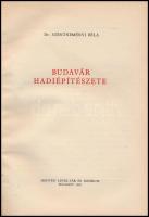 Dr. Szentneményi Béla: Budavár hadiépítészete. A Honvéd Levéltár és Múzeum múzeumi kiadványsorozata ...