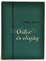 Berda József: Ostor és olajág. Bp., 1957, Szépirodalmi Könyvkiadó. Első kiadás! Kiadói félvászon kötés, papír védőborítóval, jó állapotban.