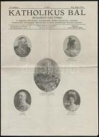 1913 Katholikus Bál (Budapesti Báli Újság) II. évfolyamának 6. száma, megjelenik minden elit bál estéjén, budapesti báli hírekkel, négy nagyméretű oldalon, hajtott
