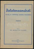 1942 Dr. Margittay Rikárd: Balatonzamárdi község és üdülőtelep vázlatos ismertetése, képekkel, jó állapotban, 15p