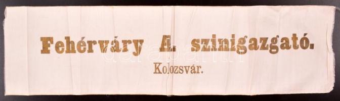 Fehérváry Antal (1824-1901) kolozsvári színházigazgató koszorú szalagja, 40×10 cm