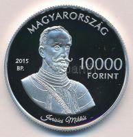 2015. 10.000Ft Ag "Kőszegi vár / Jurisics Miklós" T:PP