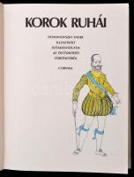 Korok ruhái. Domanovszky Endre illusztrált előadásvázlatai az öltözködés történetéről. Bp., 1979, Co...