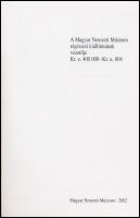 Kelet és Nyugat határán. A magyar föld népeinek története. Kr. e. 400.000-Kr. u. 804. Szerk.: Kovács...