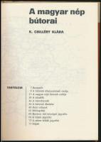 K. Csilléry Klára: A magyar nép bútorai. A magyar népművészet 4. Bp., 1972, Corvina. Első kiadás. Ki...