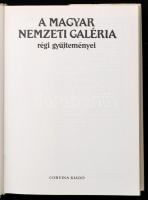 A Magyar Nemzeti Galéria régi gyűjteményei. Szerk.: Mojzer Miklós. Bp., 1984, Corvina. Kiadói egészv...