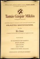 cca 1994 3 db Szabad Demokraták Szövetsége (SZDSZ) választási plakát, Tamás Gáspár Miklós, 40x28 és ...
