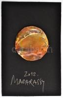 Madarassy  jelzéssel: Bronz emlékplakett aláírt lapon, borítékkal d: 46 mm