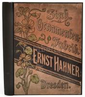 Ernst Hahner Zink Ornamenten Fabrik. Dresden. ca 1895. 288p. Bádogos árumintakönyv. Restaurált egészvászon kötésben. 27x33 cm