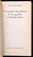 R.W. Southern: A nyugati társadalom és az egyház a középkorban. Bp., 1987. Gondolat. Kiadói papírbor...
