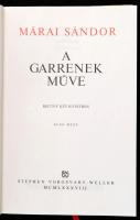 Márai Sándor: A Garrenek műve I-II. Toronto, 1988. Stephen Vorosvary-Weller. Első teljes kiadás! Egé...