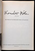 Bolgár K.-Nagy T. K.:Kondor Béla (oeuvre-katalógus.) Bp., 1984, Magyar Nemzeti Galéria, 224 p. Kiadó...