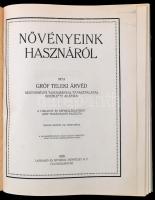 Teleki Árvéd, gróf.: Növényeink hasznáról.
Növényeink hasznáról. Cluj-Kolozsvár. 1926. Lapkiadó és ...