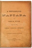 1899 A Népzászlója naptára. Pallas. 94p + reklámok .Megviselt papírkötésben