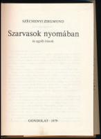 Széchényi Zsigmond: Szarvasok nyomában és egyéb írások. Bp., 1979, Gondolat. Első kiadás. Kiadói egé...