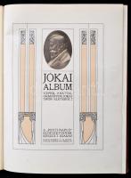 Jókai album. Képek, adatok, okmányok Jókai Mór életéből. A Pesti Napló előfizetőinek készült kiadás....