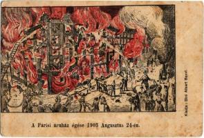 Budapest VI. Párisi Nagy Áruház égése 1903. augusztus 24-én, tűzvész, tűzoltószerek. Kiadja Biró Albert (fa)